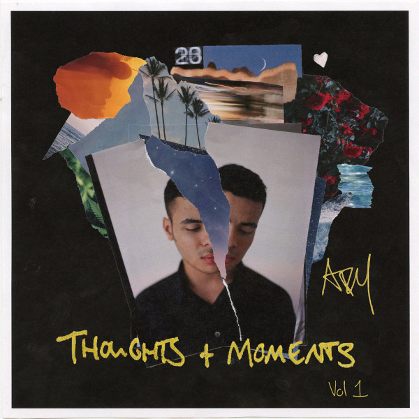 Ady Suleiman - Thoughts + Moments Vol. 1 Mixtape