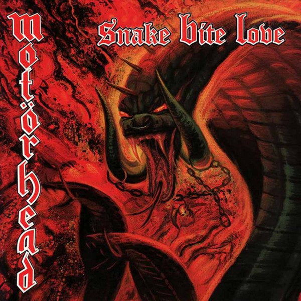 Motörhead - Snake Bite Love