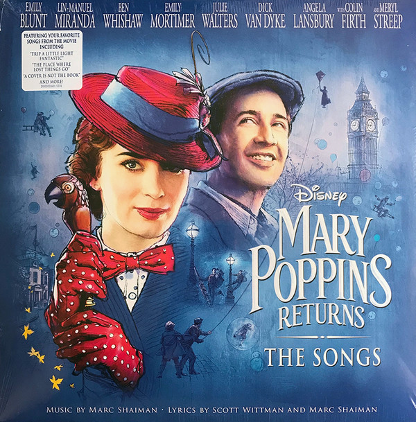 Marc Shaiman, Scott Wittman - Mary Poppins Returns: The Songs