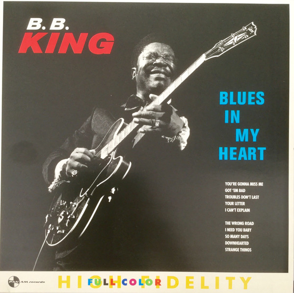 B.B. King - Blues In My Heart