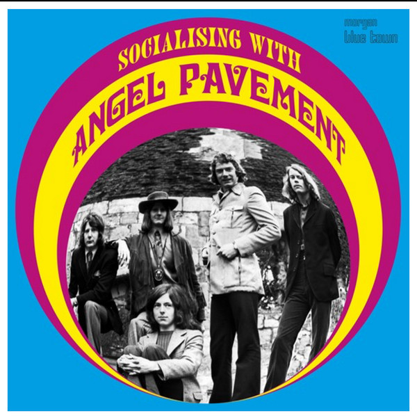 Angel Pavement - Socialising With Angel Pavement