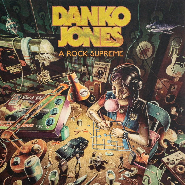 Danko Jones - A Rock Supreme