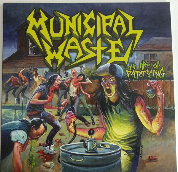 Municipal Waste - The Art Of Partying