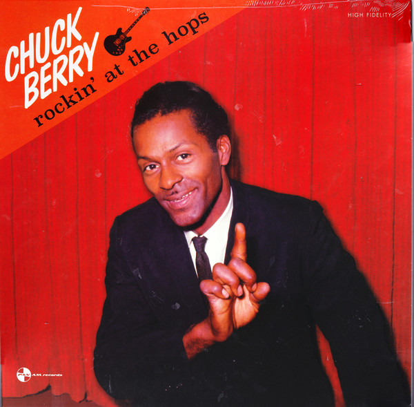 Chuck Berry - Rockin' At The Hops