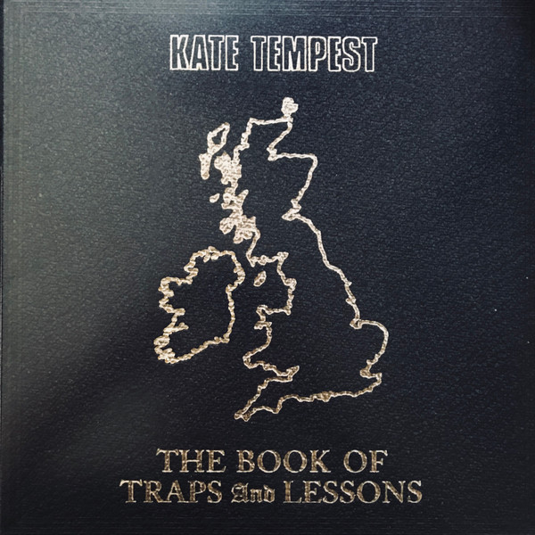 Kate Tempest - The Book Of Traps And Lessons