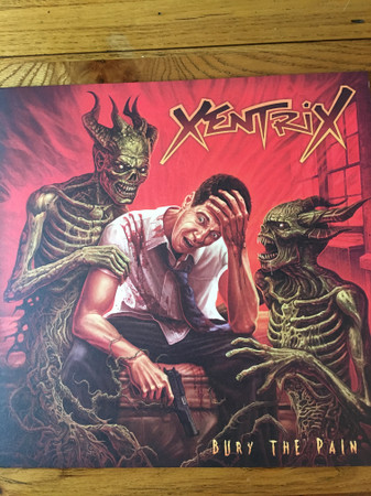 Xentrix (2) - Bury The Pain