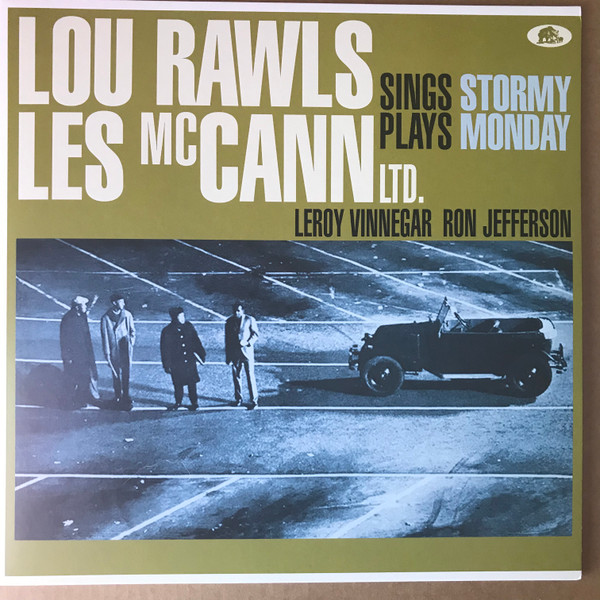 Lou Rawls, Les McCann Ltd. - Stormy Monday