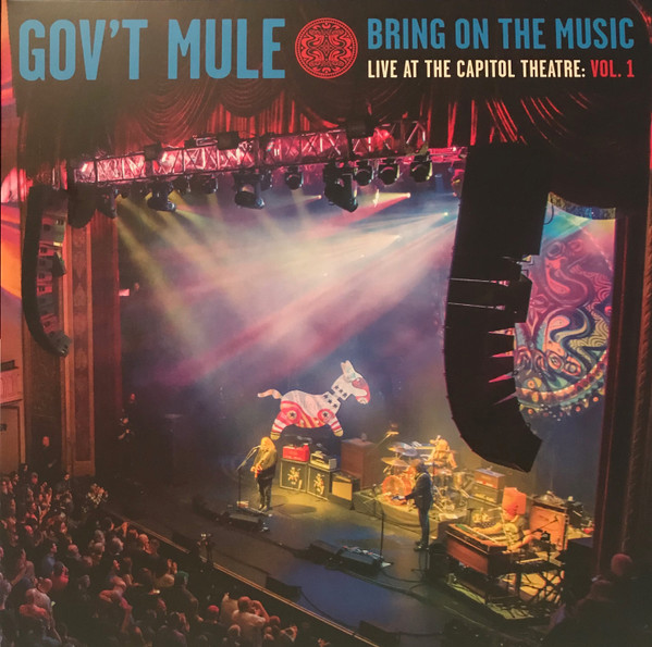 Gov't Mule - Bring On The Music / Live At The Capitol Theatre: Vol. 1