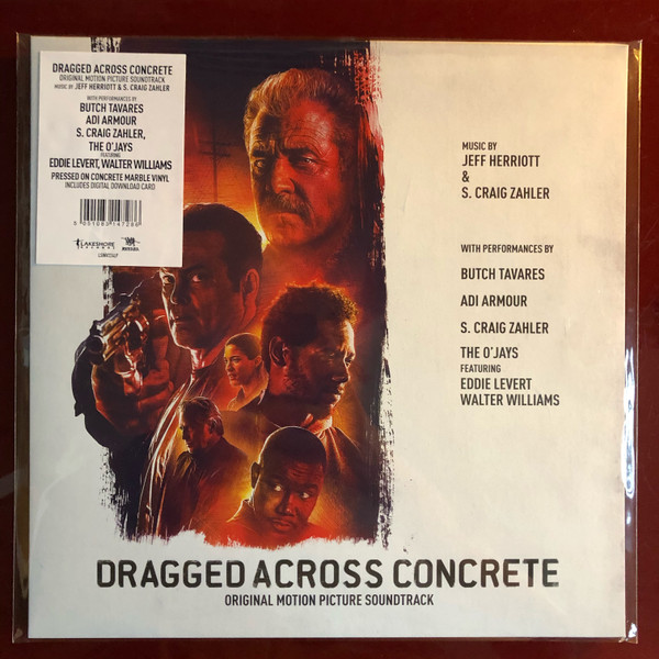 Jeff Herriott, S. Craig Zahler, Butch Tavares, Adi Armour, The O'Jays, Eddie Levert, Walter Williams - Dragged Across Concrete Original Motion Picture Soundtrack