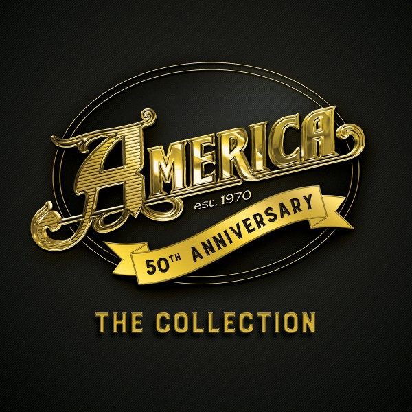 America (2) - 50th Anniversary - The Collection