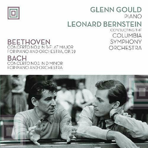 Glenn Gould, Leonard Bernstein, Columbia Symphony Orchestra, Ludwig van Beethoven, Johann Sebastian Bach - Concerto No. 2 In B-Flat Major For Piano And Orchestra, Op. 19 / Concerto No. 1 In D Minor For Piano And Orchestra