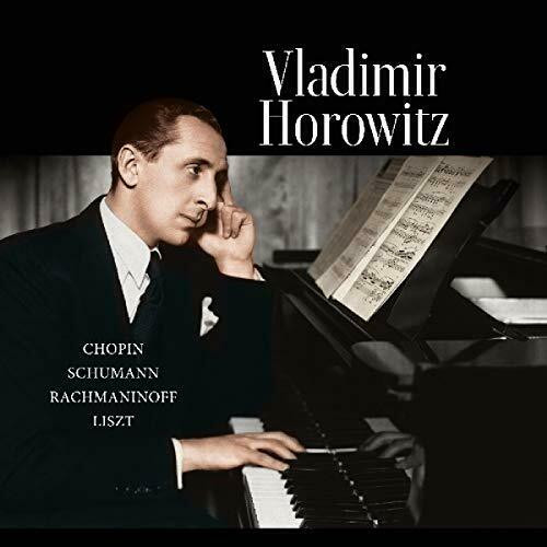 Vladimir Horowitz, Frédéric Chopin, Robert Schumann, Sergei Vasilyevich Rachmaninoff, Franz Liszt - Columbia Records Presents Vladimir Horowitz • Works By Chopin, Rachmaninoff, Schumann And Liszt