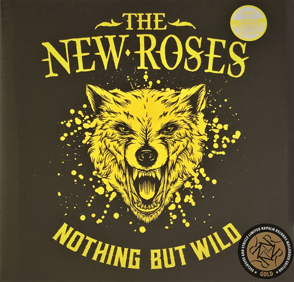 The New Roses - Nothing But Wild