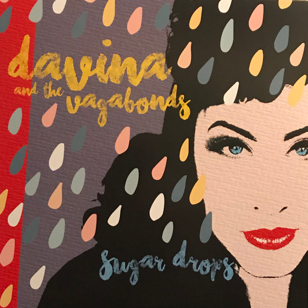 Davina & The Vagabonds - Sugar Drops