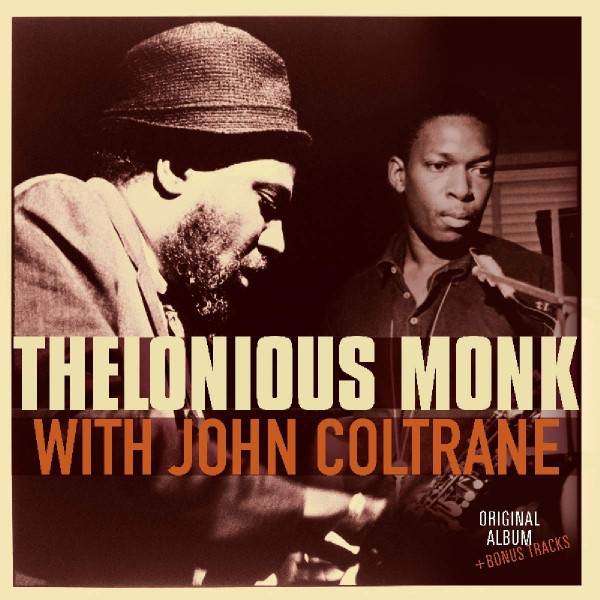 Thelonious Monk, John Coltrane - Thelonious Monk With John Coltrane