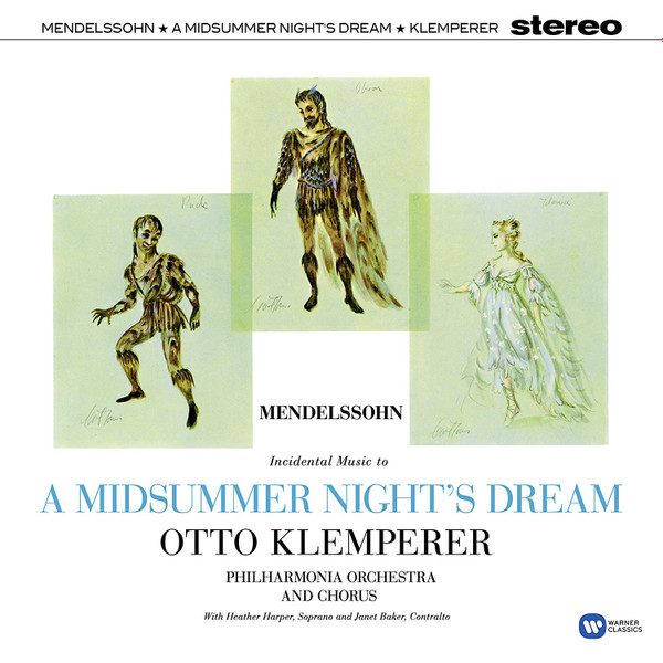 Otto Klemperer, Philharmonia Chorus, Philharmonia Orchestra, Felix Mendelssohn-Bartholdy - A Midsummer Night's Dream