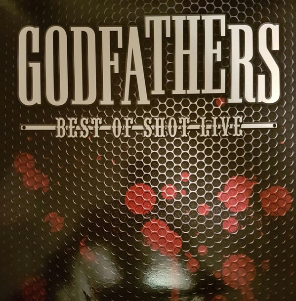 The Godfathers - Best Of Shot Live