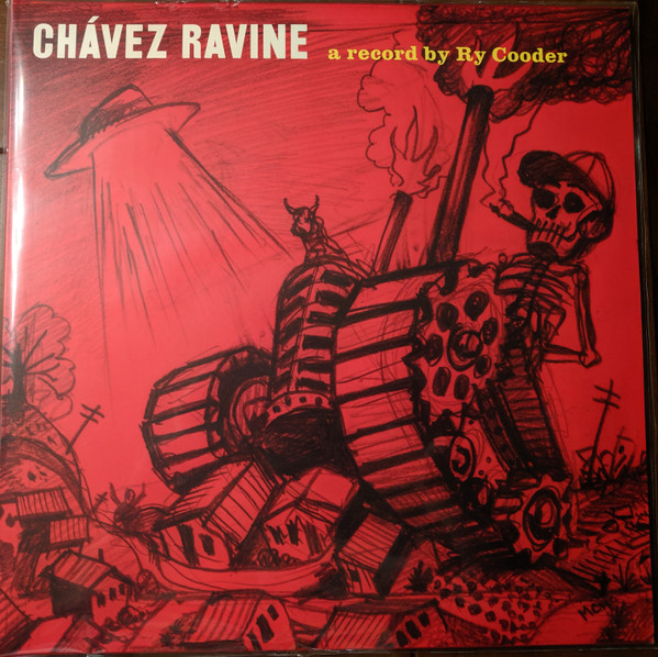 Ry Cooder - Chávez Ravine