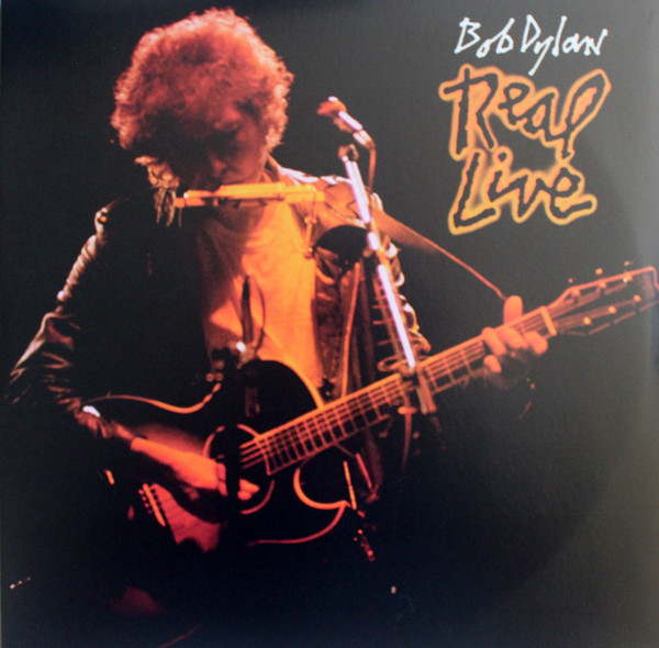 Bob Dylan - Real Live