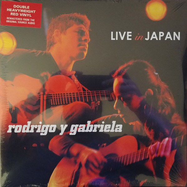 Rodrigo Y Gabriela - Live In Japan