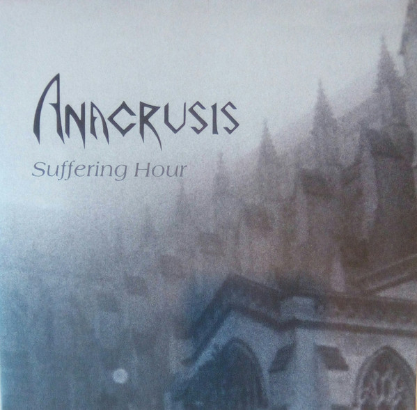 Anacrusis (2) - Suffering Hour