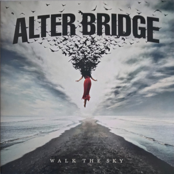 Alter Bridge - Walk The Sky