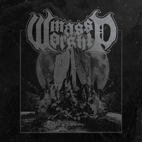 Mass Worship - Mass Worship