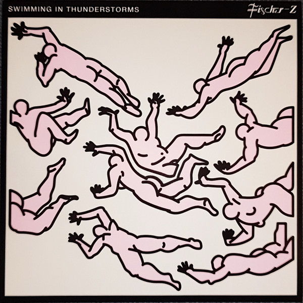 Fischer-Z - Swimming In Thunderstorms