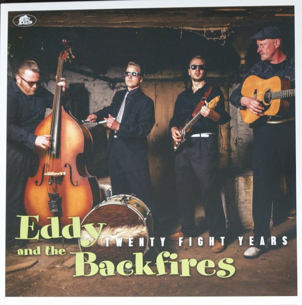 Eddy And The Backfires - Twenty Fight Years