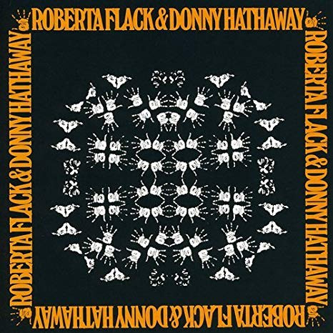 Roberta Flack, Donny Hathaway - Roberta Flack & Donny Hathaway