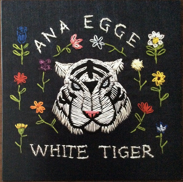 Ana Egge - White Tiger