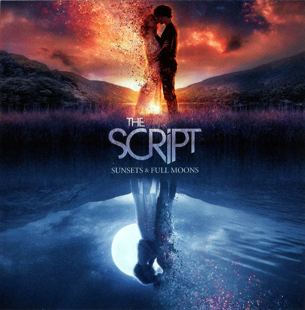 The Script - Sunsets & Full Moons