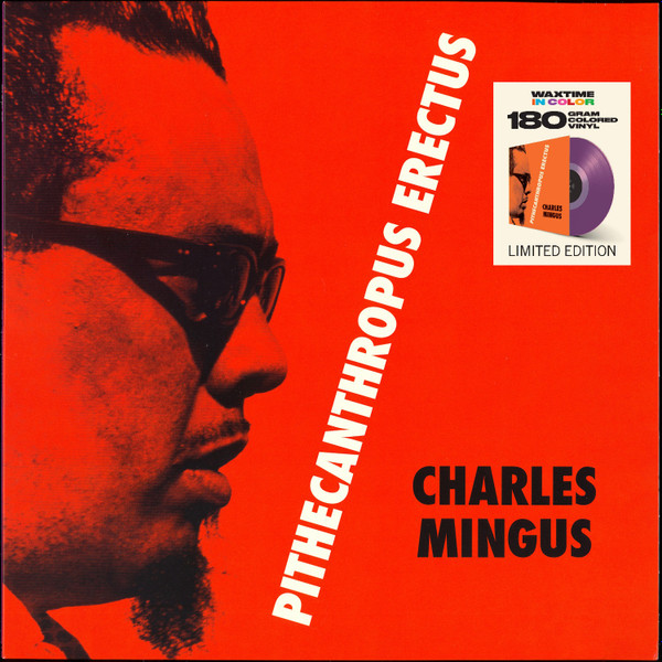 Charles Mingus - Pithecanthropus Erectus