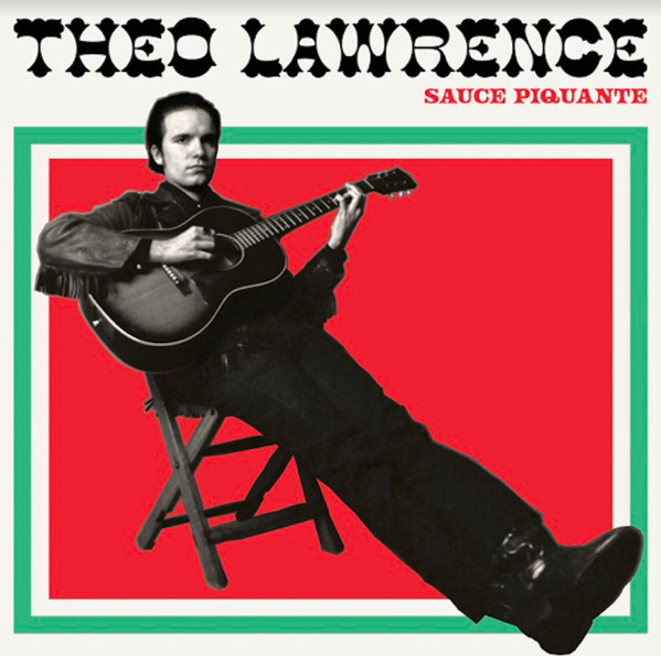 Theo Lawrence - Sauce Piquante