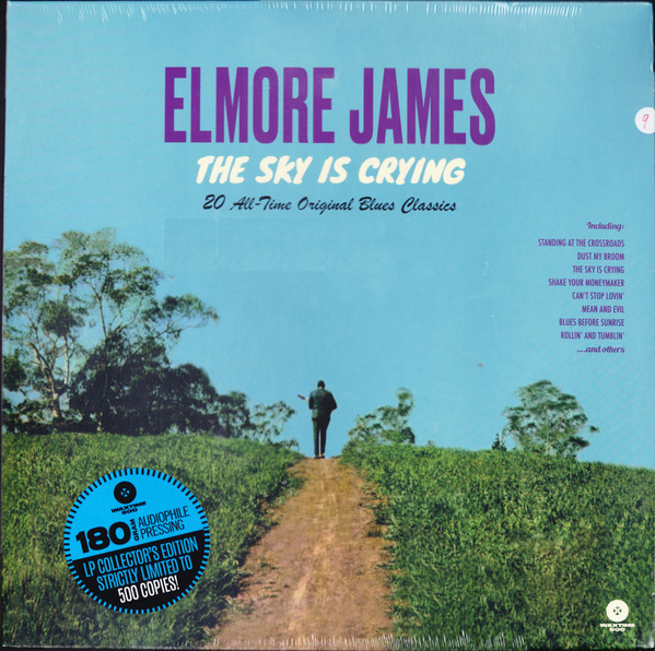 Elmore James - The Sky Is Crying