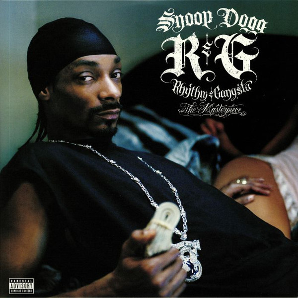 Snoop Dogg - R & G (Rhythm & Gangsta): The Masterpiece