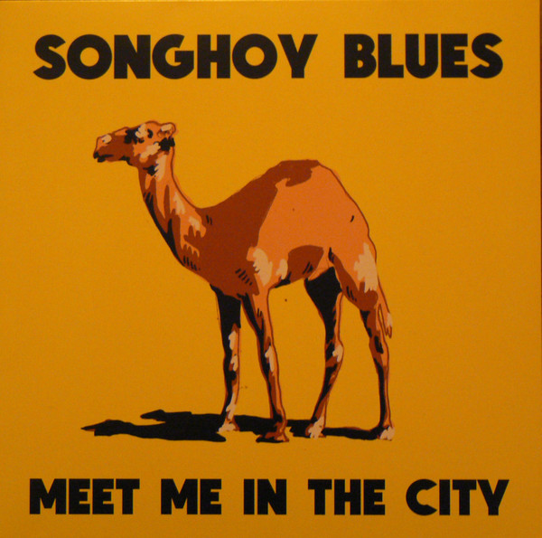 Songhoy Blues - Meet Me In The City