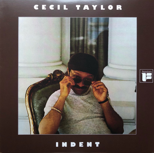 Cecil Taylor - Indent