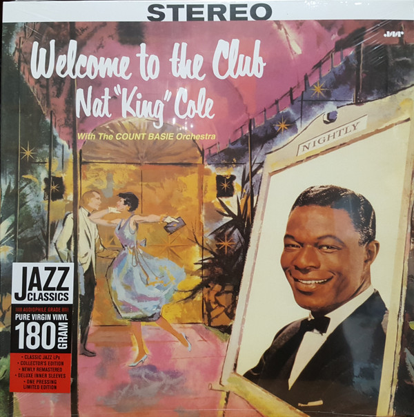 Nat King Cole, Count Basie Orchestra - Welcome to the Club