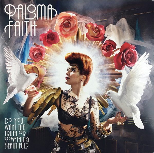 Paloma Faith - Do You Want The Truth Or Something Beautiful?