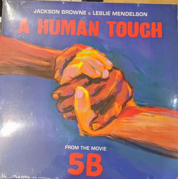 Jackson Browne, Leslie Mendelson - A Human Touch