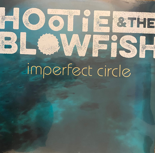 Hootie & The Blowfish - Imperfect Circle