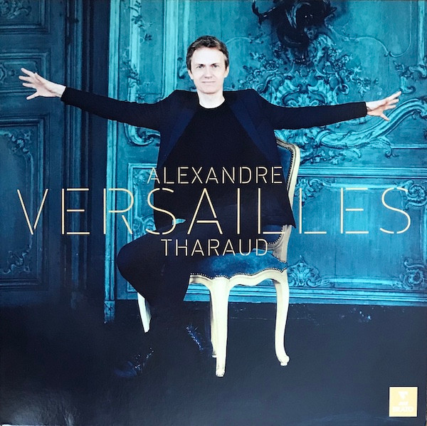 Alexandre Tharaud - Versailles