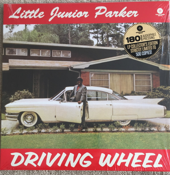 Little Junior Parker - Driving Wheel