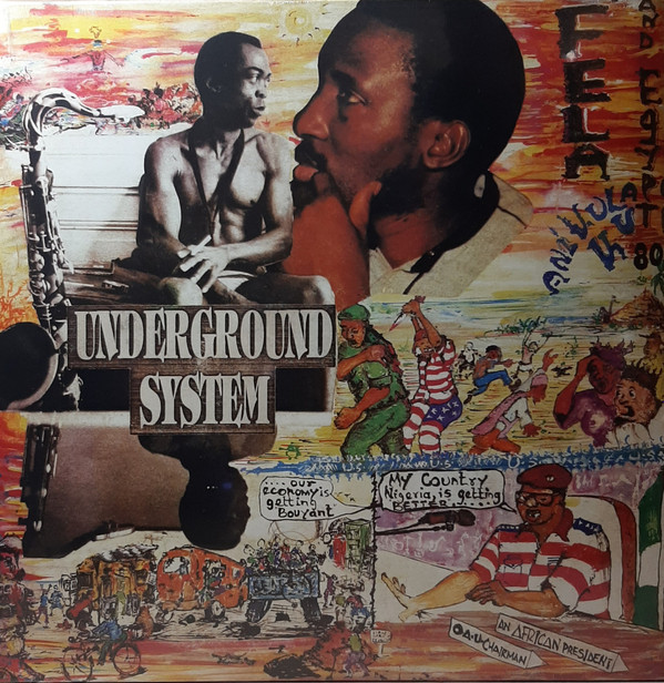 Fela Kuti, Egypt 80 - Underground System