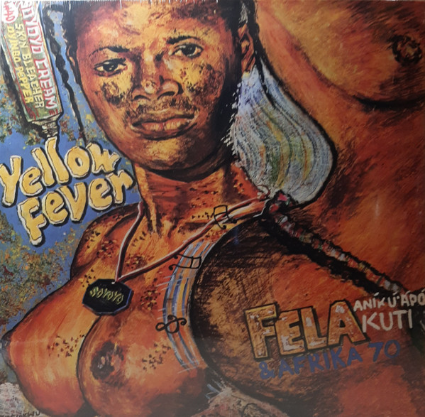 Fela Kuti, Africa 70 - Yellow Fever