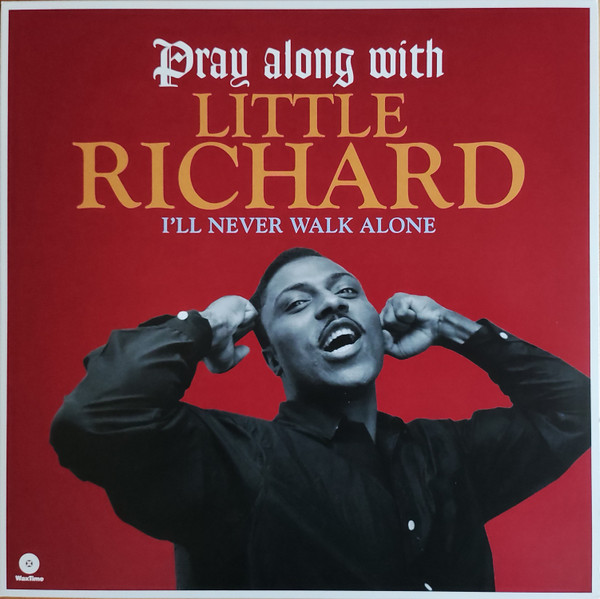 Little Richard - Pray Along With Little Richard (I'll Never Walk Alone)