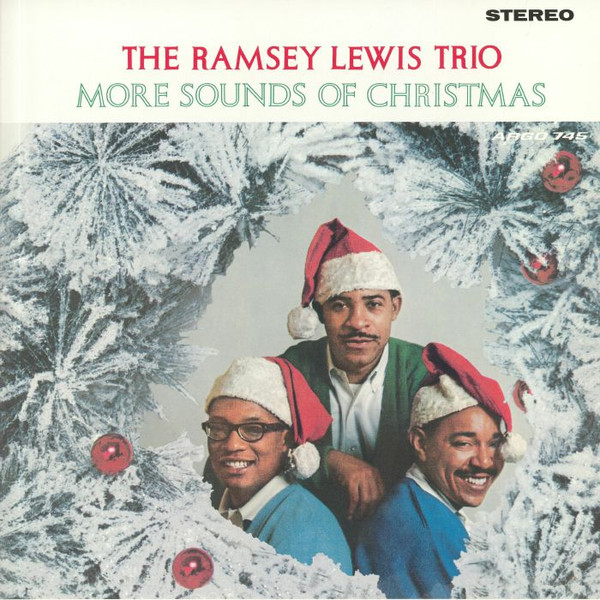 The Ramsey Lewis Trio - More Sounds Of Christmas