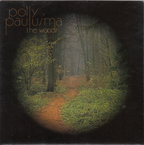 Polly Paulusma - The Woods