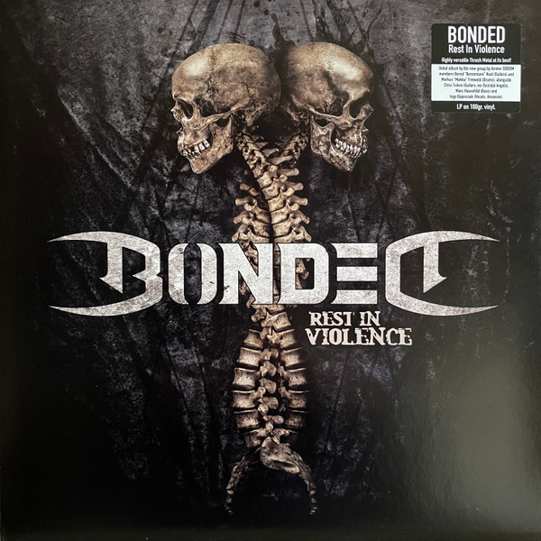 Bonded - Rest In Violence